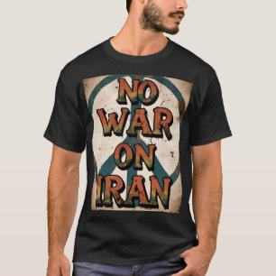 Vintag kein Krieg gegen den iranischen Friedenspro T-Shirt