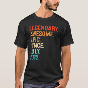 Vintag Legend Phantastisch Epic Seit Juli 2012 9. T-Shirt