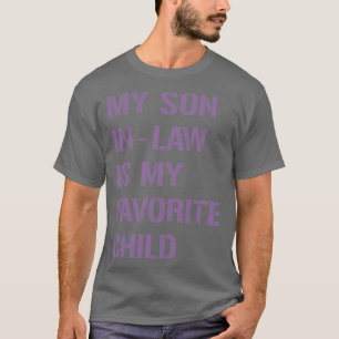 Vintag Lila ist mein SohnInLaw mein Lieblingskind T-Shirt