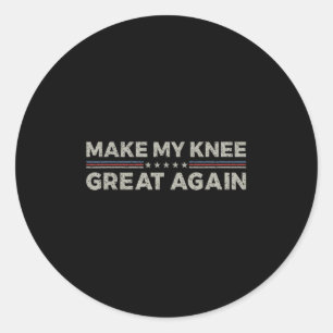 Vintag machen mein Knie wieder großartig Funny Ope Runder Aufkleber
