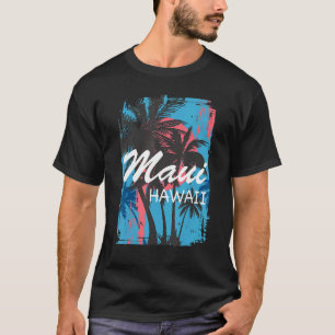Vintag Maui Hawaii Hawaiian Island Palm Tree Beac T-Shirt