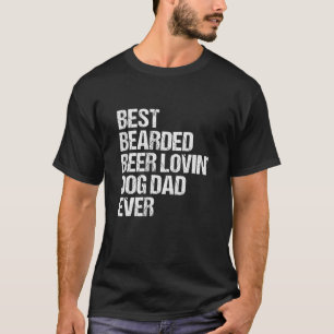 Vintag Mens Best Bartded Biere Lovin Dog Vater T-Shirt