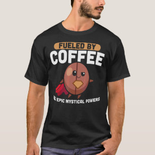 Vintag mit Kaffee und epischen mystischen Powern T-Shirt