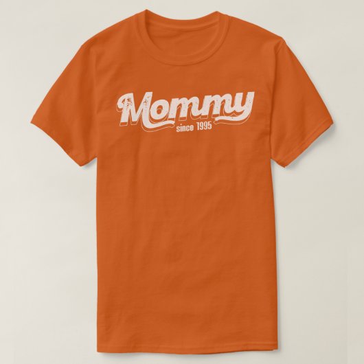 Vintag Mommy Seit 1995 T-Shirt (Design vorne)