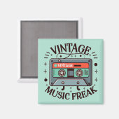 Vintag Music Freak Magnet (Vorderseite/Rückseite)