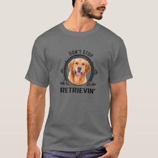 Vintag Nicht aufhören, T-Hunde-Liebhaber zu finden T-Shirt