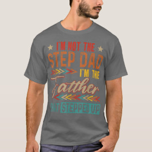 Vintag nicht der Schritt Vater bin ich der Vater, T-Shirt