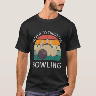 Vintag nie müde für Bowling Retro Bowling L T-Shirt