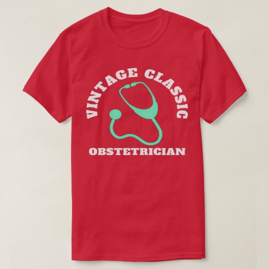 Vintag Obstetriker 1 T-Shirt (Design vorne)