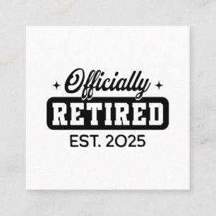 Vintag Offiziell erledigt 2025 Witziges Ruhestand Quadratische Visitenkarte