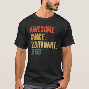 Vintag Phantastisch seit Februar 1953 69. Geburtst T-Shirt