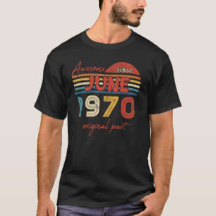 Vintag Phantastisch seit Juni 1970 Originalteil T-Shirt