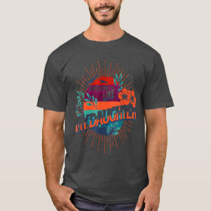 VINTAG PHANTASTISCH WIE MEIN DAUGHTER T-Shirt