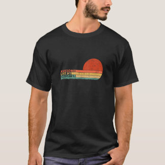 Vintag Phantastisch wie meine Tochter Vatertag Mot T-Shirt