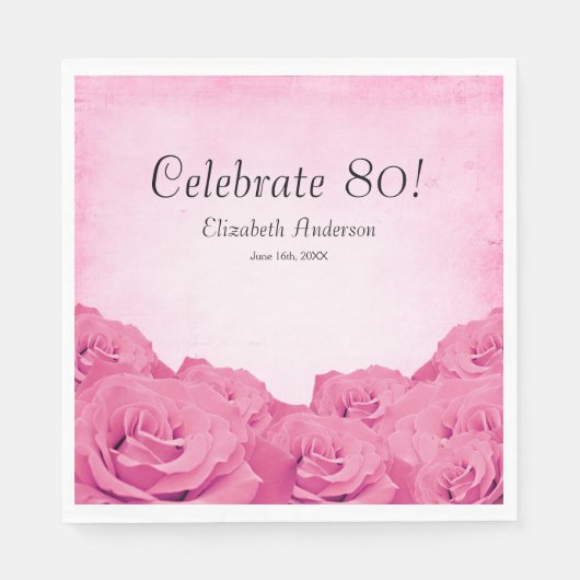 Vintag Pink Roses 80. Geburtstagsparty Serviette (Vorderseite)