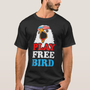 Vintag Play Free Bird Bald Eagle American Patriot T-Shirt