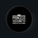 Vintag Princess Security Boys Brother Birthday Da Button<br><div class="desc">Vintag Princess Security Boys Brother Birthday Vater Mama</div>