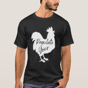 Vintag Pro Choice Womens regulieren Ihre Rooster T-Shirt