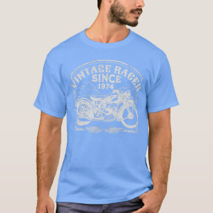 Vintag Racer Seit 1974 Retro Motorrad Motorrad T-Shirt