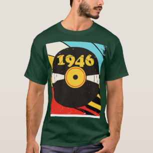 Vintag Retro 1946 Geburtstag Shirt Vinyl Music