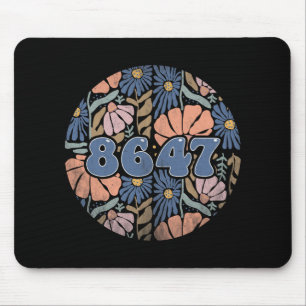 Vintag Retro 8647 Subtle Anti Trump 86 47 Floral Mousepad