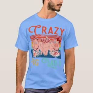 Vintag Retro Crazy Pig Funny Lady Floral Bauer T T-Shirt