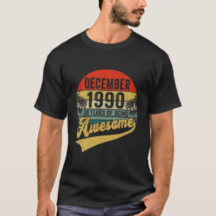 Vintag Retro Dezember 1990 30. Geburtstagsgeschenk T-Shirt