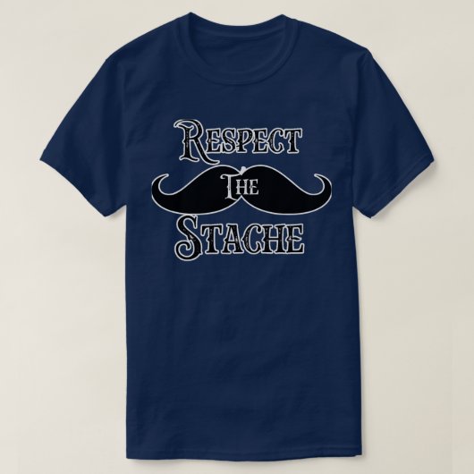 Vintag Retro Funny Mustache Respekt T-Shirt (Design vorne)