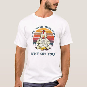 Vintag Retro Hühnchen Yoga Eff Sie Kay sehen, waru T-Shirt