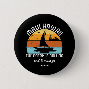 Vintag Retro Maui Hawaii Segeln Button
