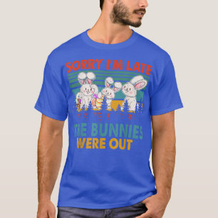 Vintag Retro Sorry, dass ich spät dran bin T-Shirt