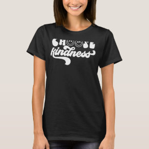 Vintag Retro Wählen Sie Kindness Smile Face Inspir T-Shirt