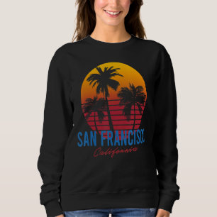 Vintag San Francisco California Palm Trees Sunset Sweatshirt