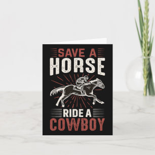 Vintag Save a Horse Ride A Cowboy2 Karte