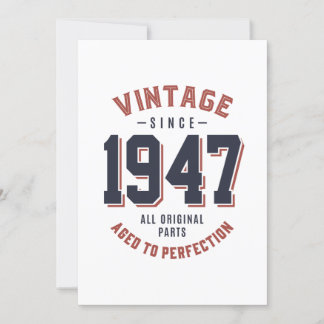 Vintag seit 1947 Geburtstagsgeschenk Einladung
