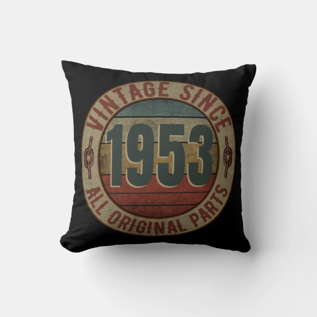 VINTAG SEIT 1953 ALLE URSPRUNGSTEILE KISSEN (Vorderseite)