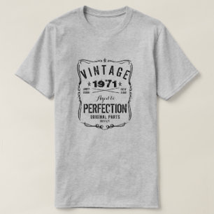 Vintag SEIT 1971 VOR PERFEKTION T-Shirt