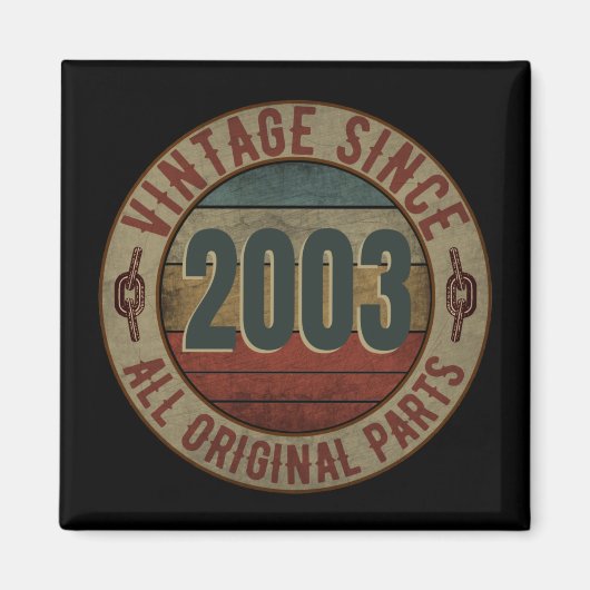 VINTAG SEIT 2003 ALLE ORIGINALTEILE. MAGNET (Vorne)