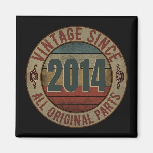 VINTAG SEIT 2014 ALLE URSPRÜNGLICHEN TEILE. MAGNET (Vorne)