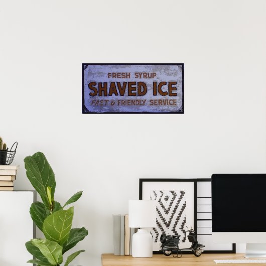 Vintag-Shave-Ice-Zeichen Poster (Heimbüro)