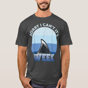 Vintag Sorry, dass ich nicht seine Woche Sonnenhai T-Shirt