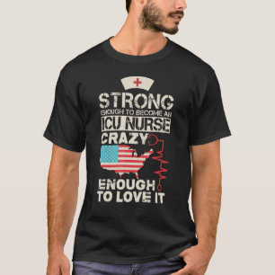 Vintag stark genug, um ein ICU-Krankenpfleger zu w T-Shirt