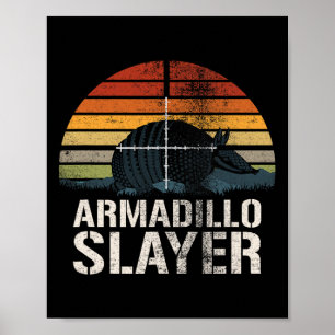 Vintag Sunset Armadillo Slayer Armadillo Hunter G Poster