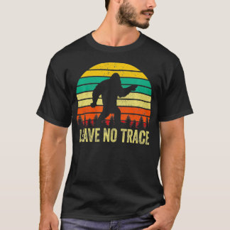 Vintag Verlassen Kein Trace Bigfoot Wandern Campin T-Shirt