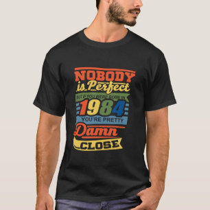 Vintag waren Sie 1984 Geboren, 40 Jahre alt, 40. T-Shirt