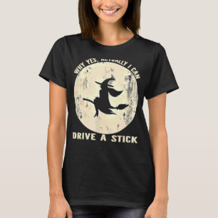 Vintag, warum ich ja tatsächlich einen Stick fahre T-Shirt