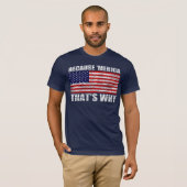 Vintag WEIL 'MERICA, DAS WARUM Shirt IST (Vorne ganz)