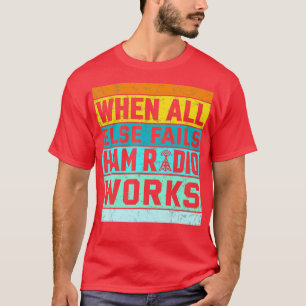 Vintag, wenn alle anderen Ham Radio Works Amateu V T-Shirt