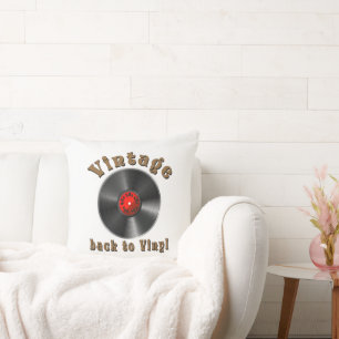 Vintag - Zurück zu Vinyl, der Rekord ist wieder da Kissen