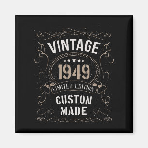 Vintage 1949 Limitierte Auflage Maßgefertigt Magnet